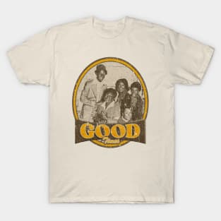 GOOD TIMES FAMILY T-Shirt